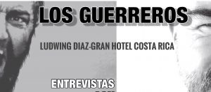 LOS GUERREROS: Ludwing Díaz del Gran Hotel Costa Rica